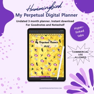 2022 Hummingbird My Perpetual Undated Digital Planner - 3 Month