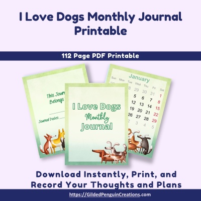 I Love Dogs Monthly Journal Printable